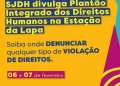 Secretaria de Justiça e Direitos Humanos divulga Plantão Integrado