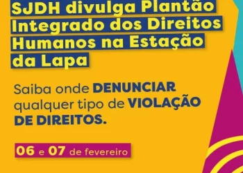 Secretaria de Justiça e Direitos Humanos divulga Plantão Integrado