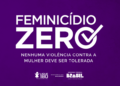 Agosto Lilás: Ministério das Mulheres lança campanha pelo Feminicídio Zero