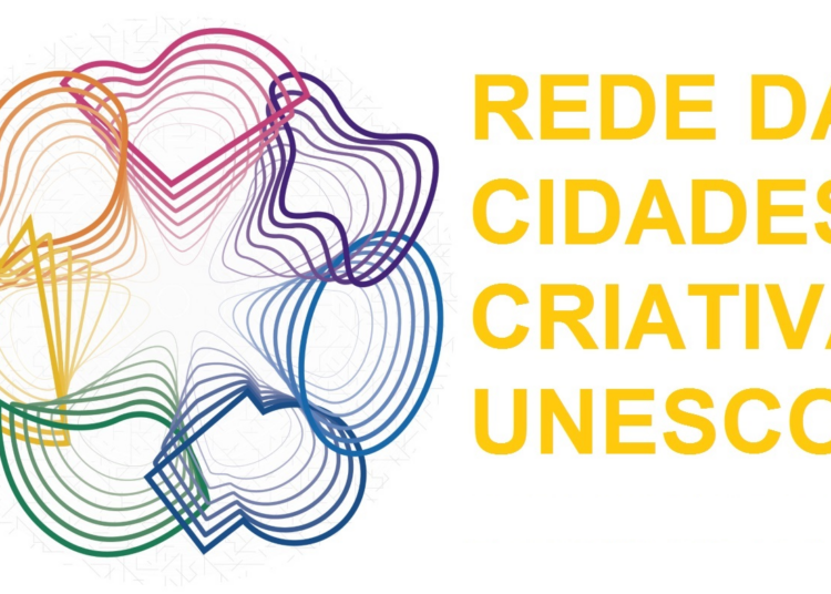 Rede de Cidades Criativas da Unesco: inscrições prorrogadas até 10 de fevereiro