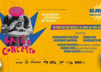 Música: Baile Concerto da OSBA celebra 40 anos do Axé Music e 75 anos do Trio Elétrico com grandes nomes da música baiana
