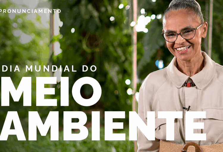 Ministra Marina Silva reafirma, em rede nacional, o compromisso com a preservação da natureza e da vida no planeta Terra