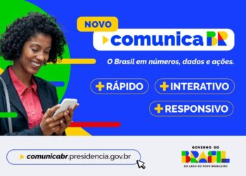 Ações Públicas: Governo do Brasil lança nova versão do portal ComunicaBR e amplia acesso a dados e ações em todos os municípios do país