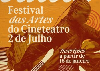 Edital: I Festival das Artes do Cineteatro 2 de Julho está com inscrições abertas