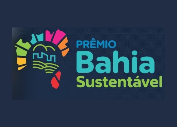 Notícias da Bahia: Inscrições para o Prêmio Bahia Sustentável são prorrogadas até 16 de março