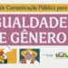 Combate às desigualdades: Governo do Brasil lança Guia de Comunicação Pública para Igualdade de Gênero