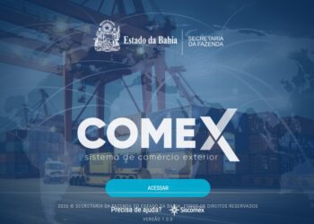Novidade: Sefaz-BA lança o Sistema Comex, ferramenta que aperfeiçoa fiscalização do comércio exterior