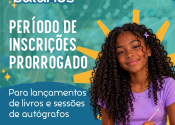 Fique ligado: 2º Encontro Infantojuvenil de Escritores Baianos amplia prazo para inscrições de lançamentos literários