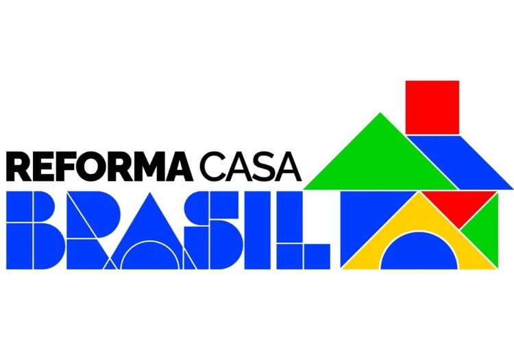 Notícias Nacionais: Entram em vigor as novas condições do Reforma Casa Brasil