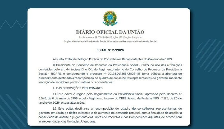 Diário Oficial: CRPS publica edital para seleção de Conselheiros Representantes do Governo
