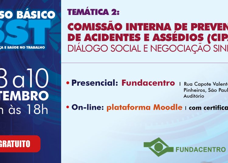 Brasil: Fundacentro promove curso sobre Cipa, diálogo social e negociação sindical