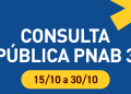 Secult abre consulta pública para receber contribuições ao Ciclo 3 da PNAB na Bahia
