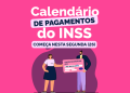 Brasil: Começa na próxima segunda (26) o pagamento de benefícios e auxílios referentes ao mês de outubro